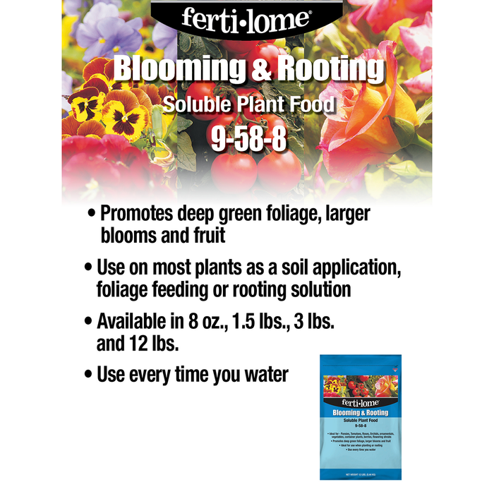 Ferti-lome Blooming & Rooting Plant Food 9-58-8