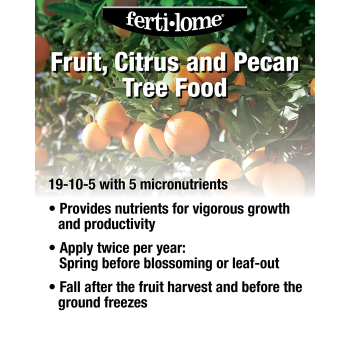 Ferti-lome Fruit, Citrus, and Pecan Tree Food 19-10-5