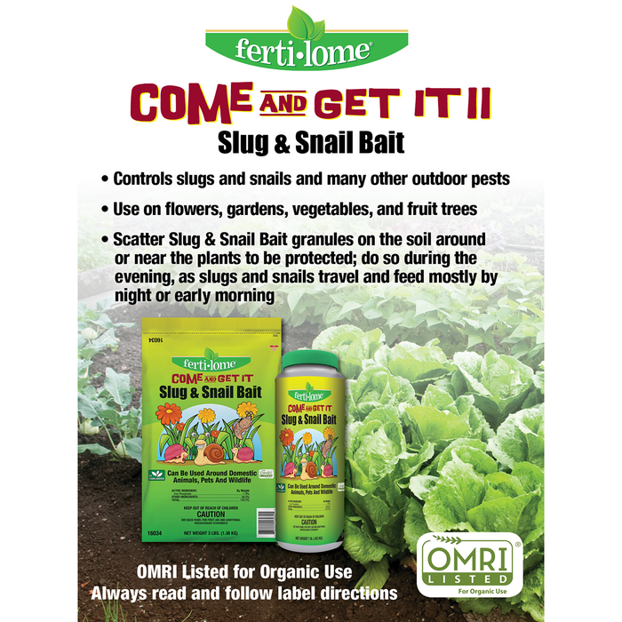 Ferti-lome Come and Get It Slug and Snail Bait